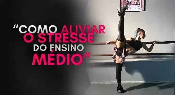 Como aliviar o estresse do ensino médio
